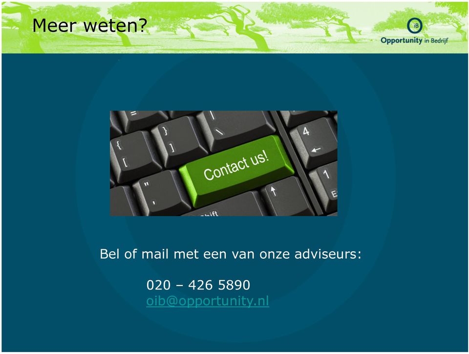 van onze adviseurs: