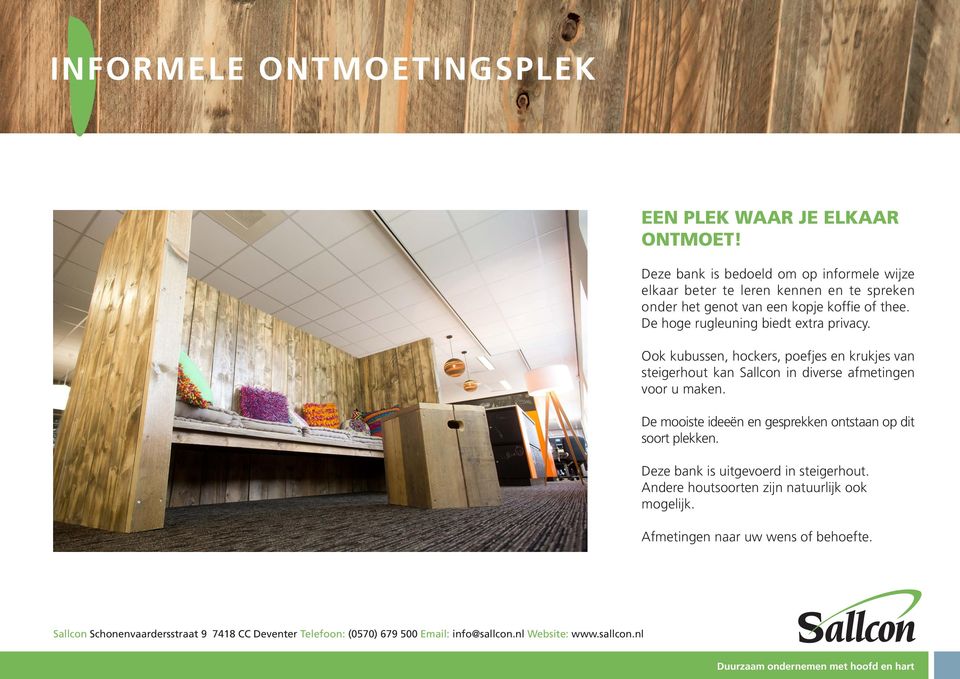 De hoge rugleuning biedt extra privacy.