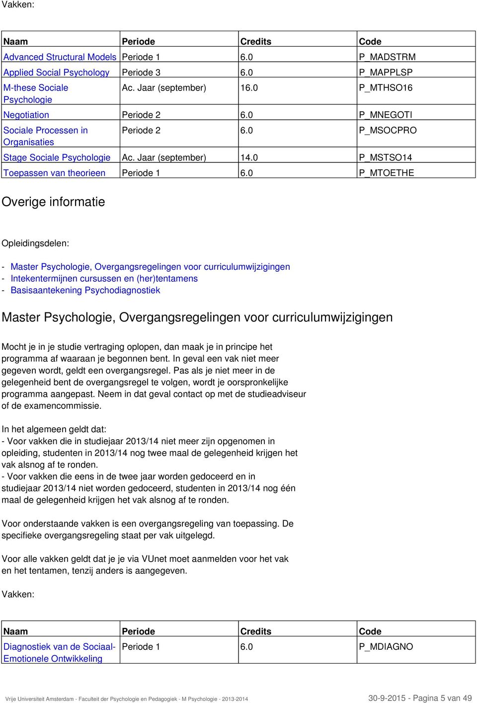 0 P_MSTSO14 Toepassen van theorieen Periode 1 6.