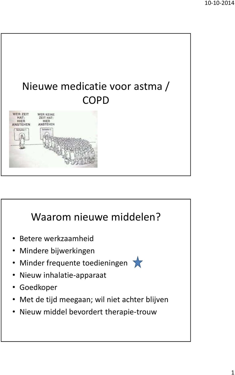 toedieningen Nieuw inhalatie-apparaat Goedkoper Met de tijd