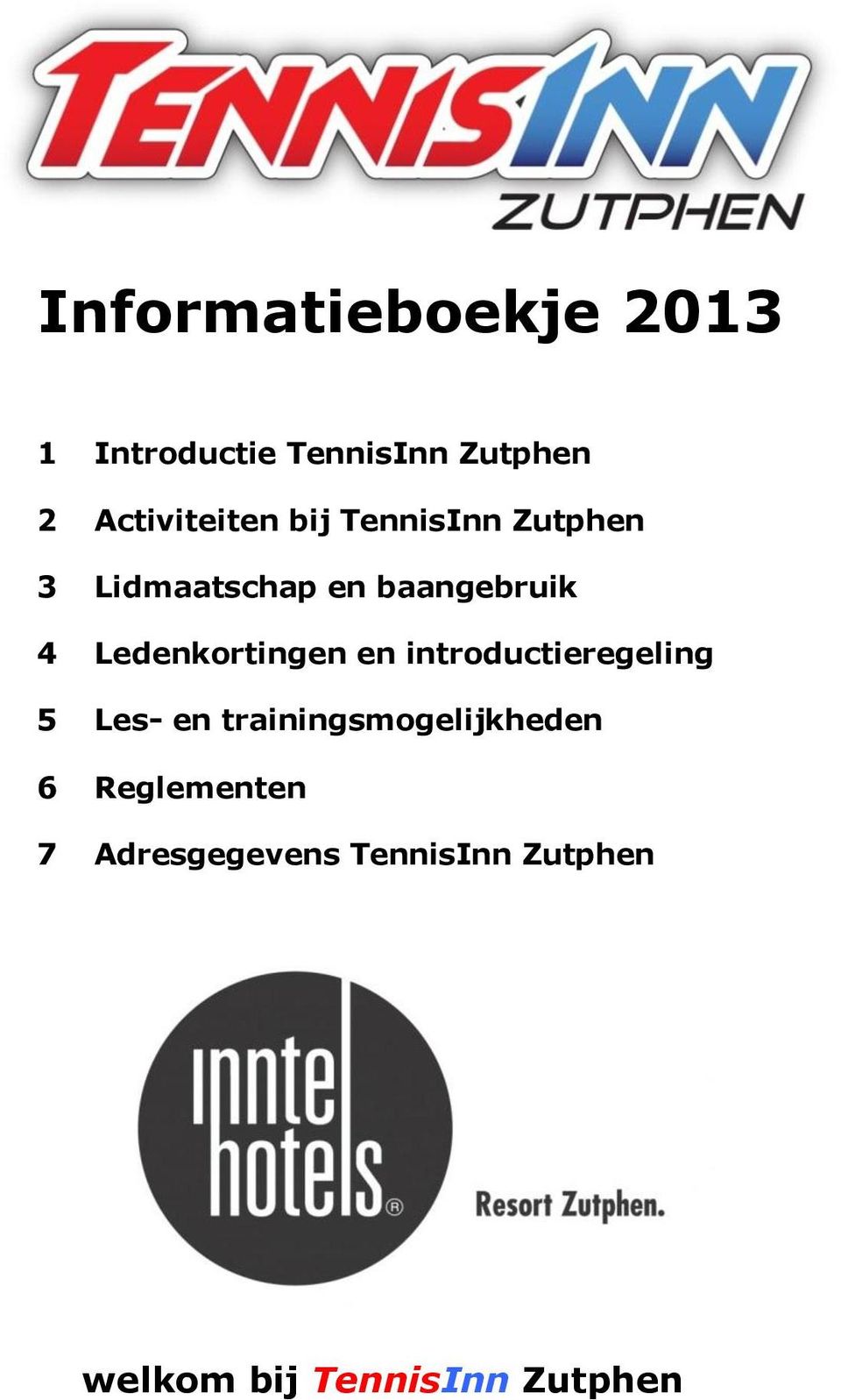 Ledenkortingen en introductieregeling 5 Les- en