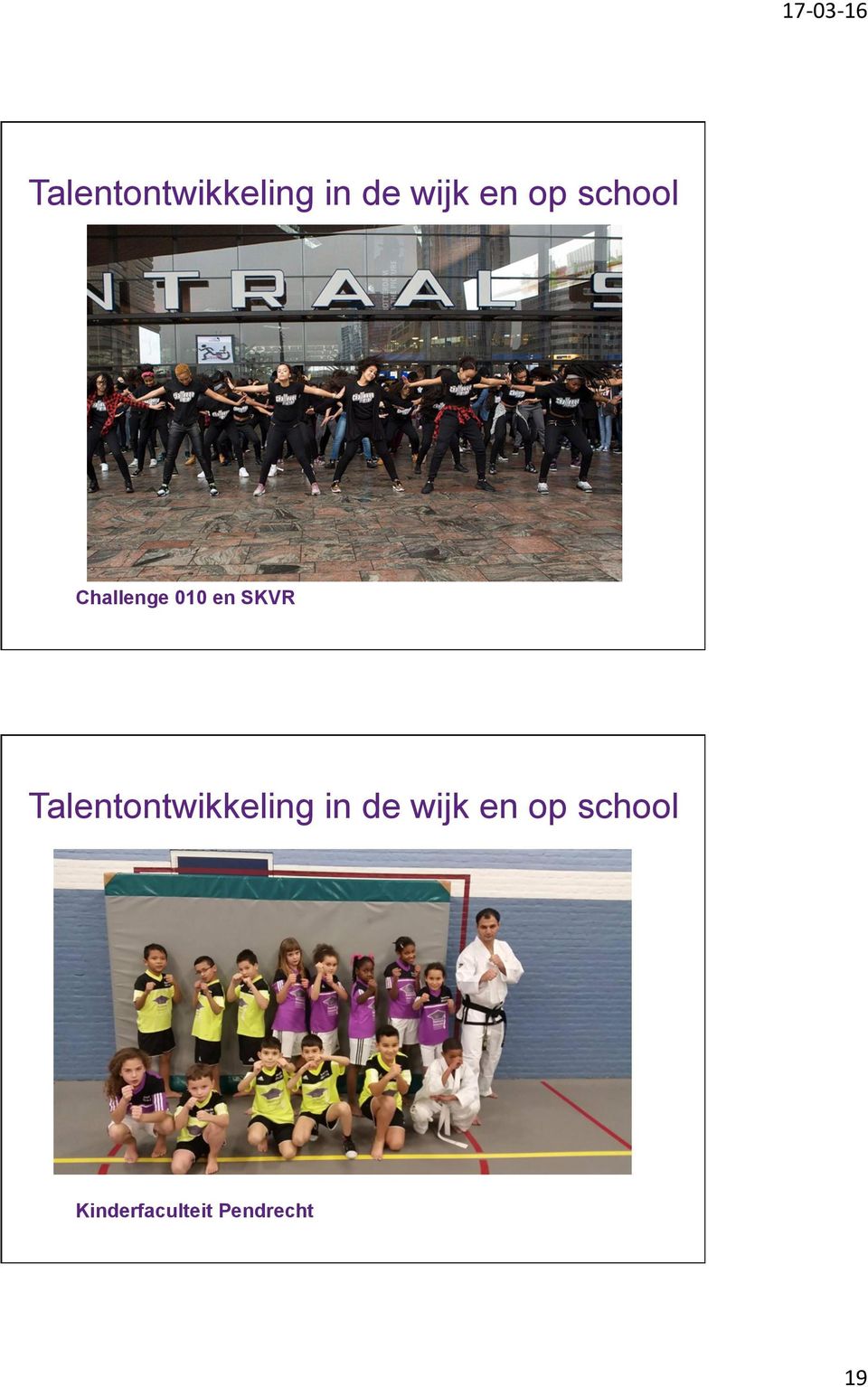 SKVR Talentontwikkeling in de wijk