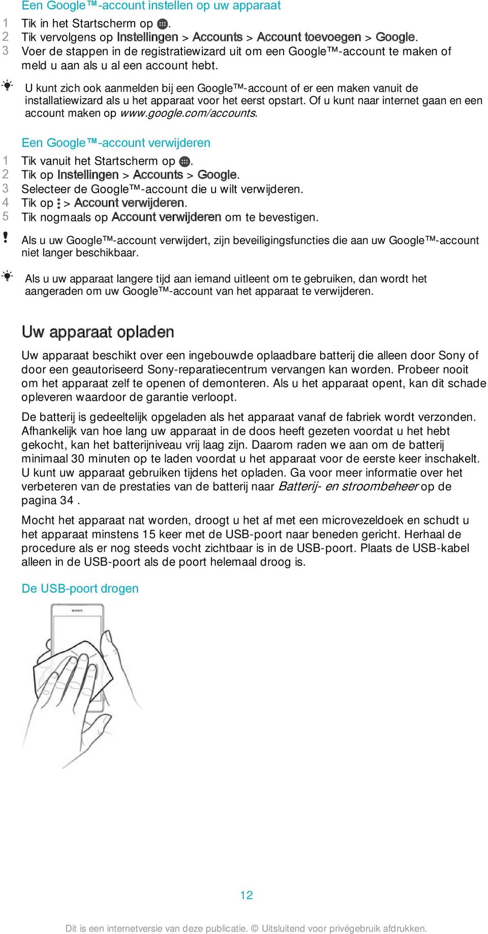 U kunt zich ook aanmelden bij een Google -account of er een maken vanuit de installatiewizard als u het apparaat voor het eerst opstart. Of u kunt naar internet gaan en een account maken op www.