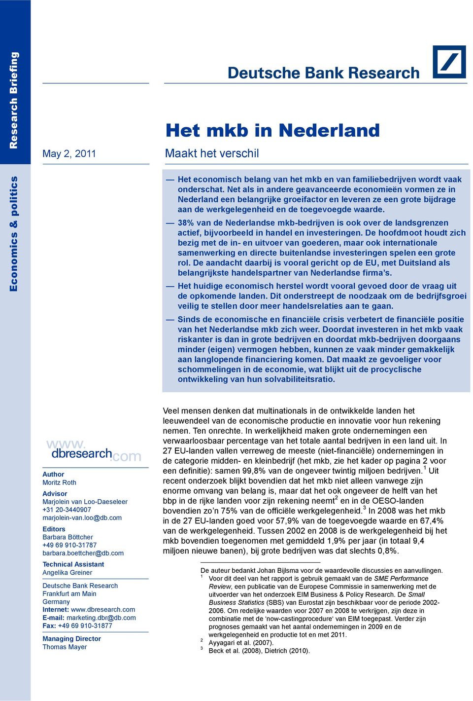 38% van de Nederlandse mkb-bedrijven is ook over de landsgrenzen actief, bijvoorbeeld in handel en investeringen.