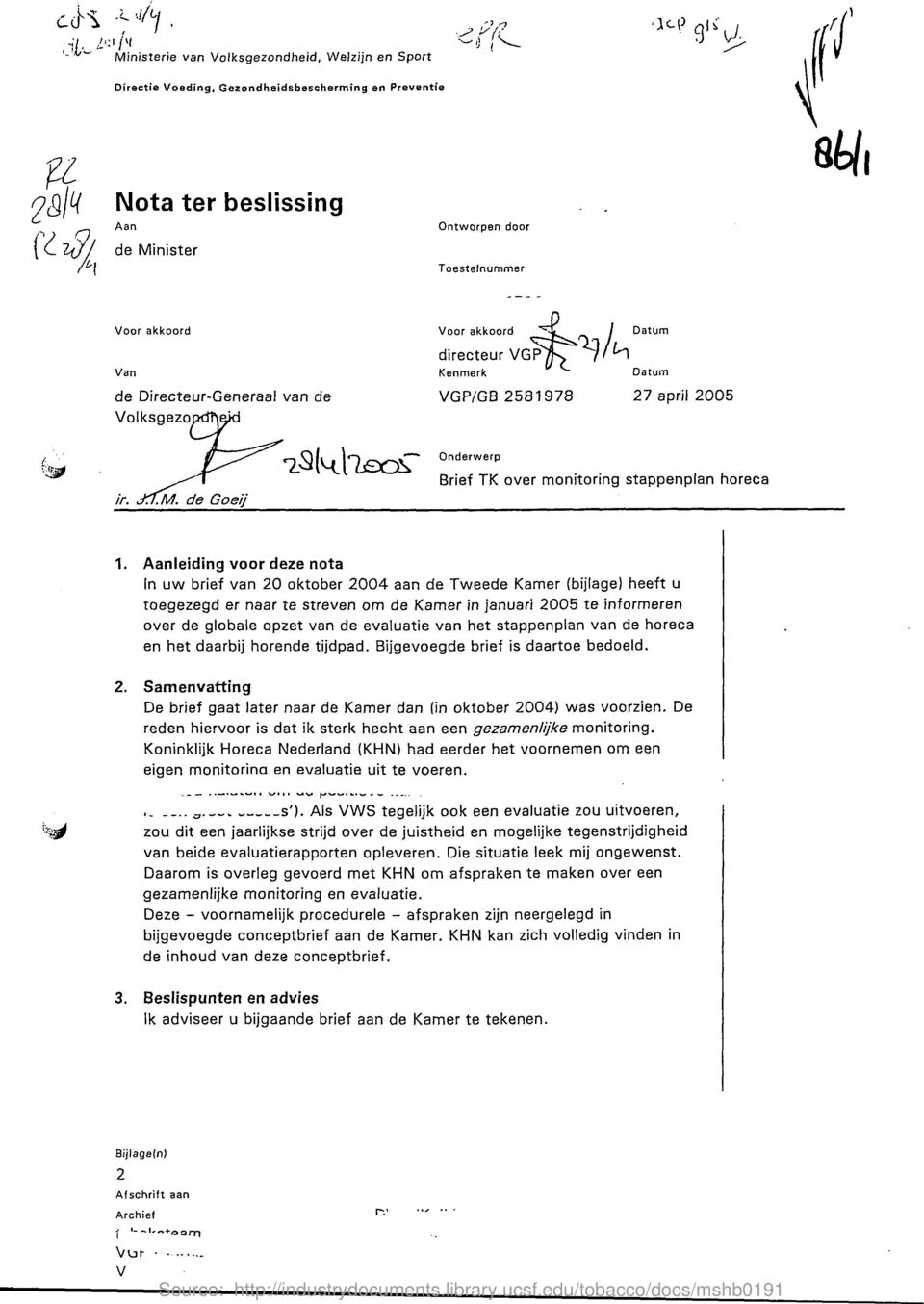 2. Aanleiding voor deze nota In uw brief van 20 oktober 2004 aan de Tweede Kamer (bijlage) heeft u toegezegd er naar te streven om de Kamer in januari 2005 te informeren over de globale opzet van de