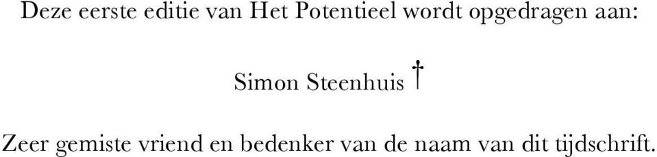 Simon Steenhuis Zeer gemiste