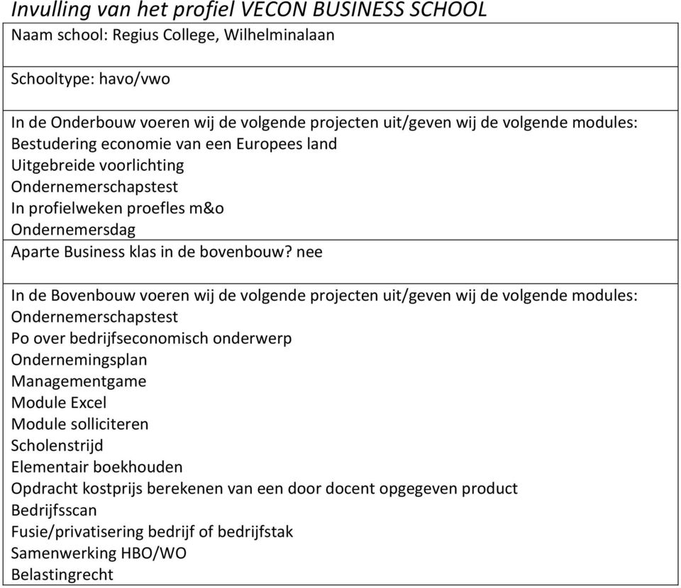 Managementgame Module Excel Module solliciteren Scholenstrijd Opdracht kostprijs berekenen van een