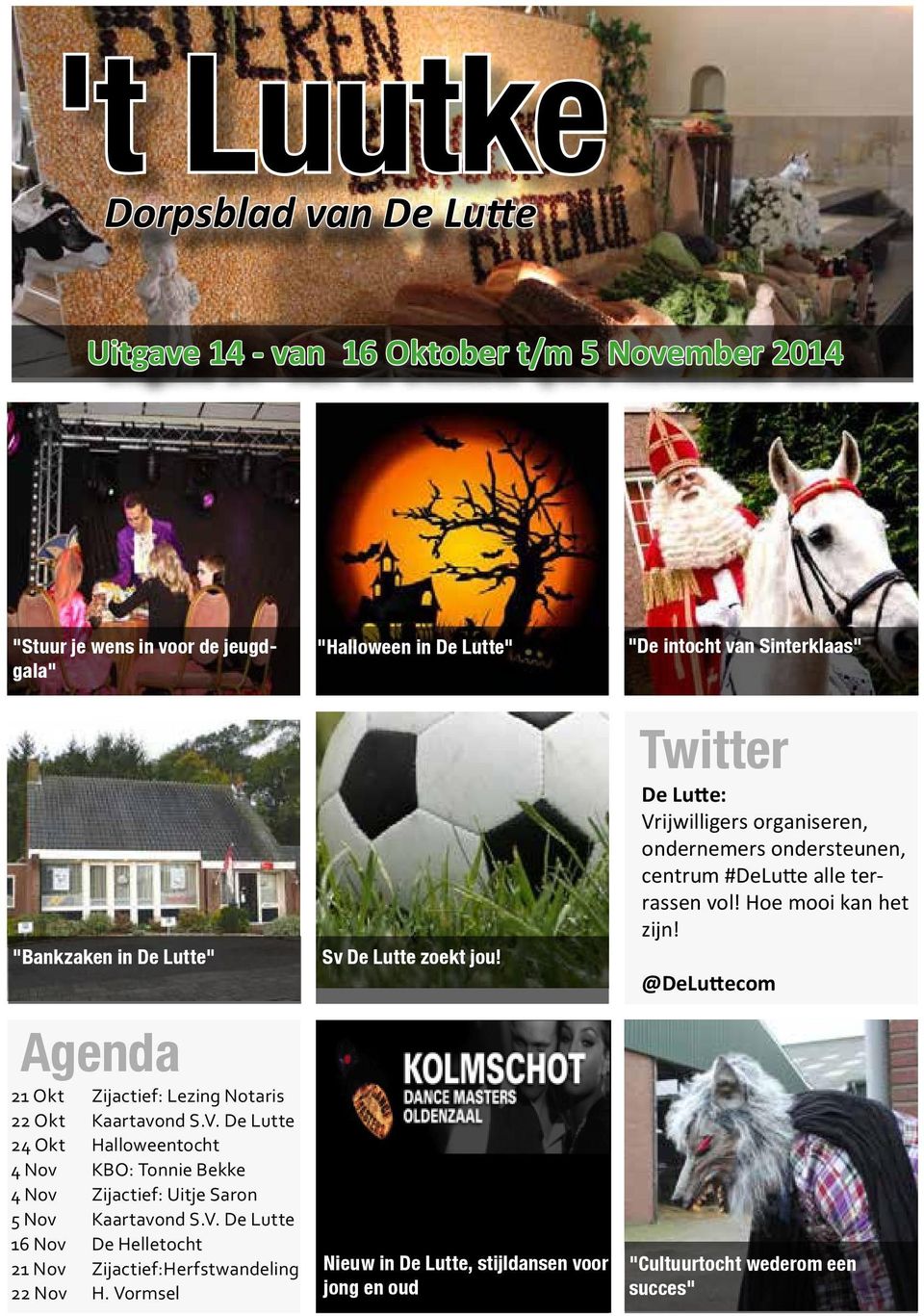 Vormsel "Halloween in De Lutte" Sv De Lutte zoekt jou!