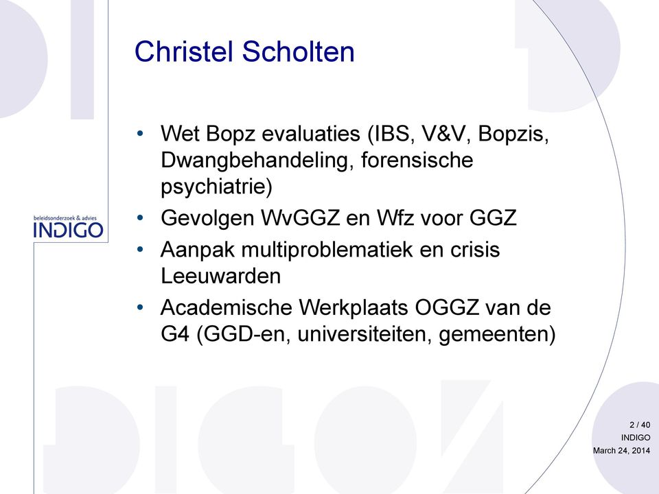 voor GGZ Aanpak multiproblematiek en crisis Leeuwarden