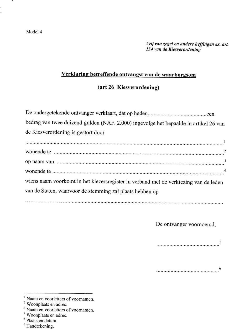 Woonplaats en adres, wonende te wiens naam voorkomt in het kiezersregister in verband met de verkiezing van de leden van de Staten, waarvoor de stemming zal