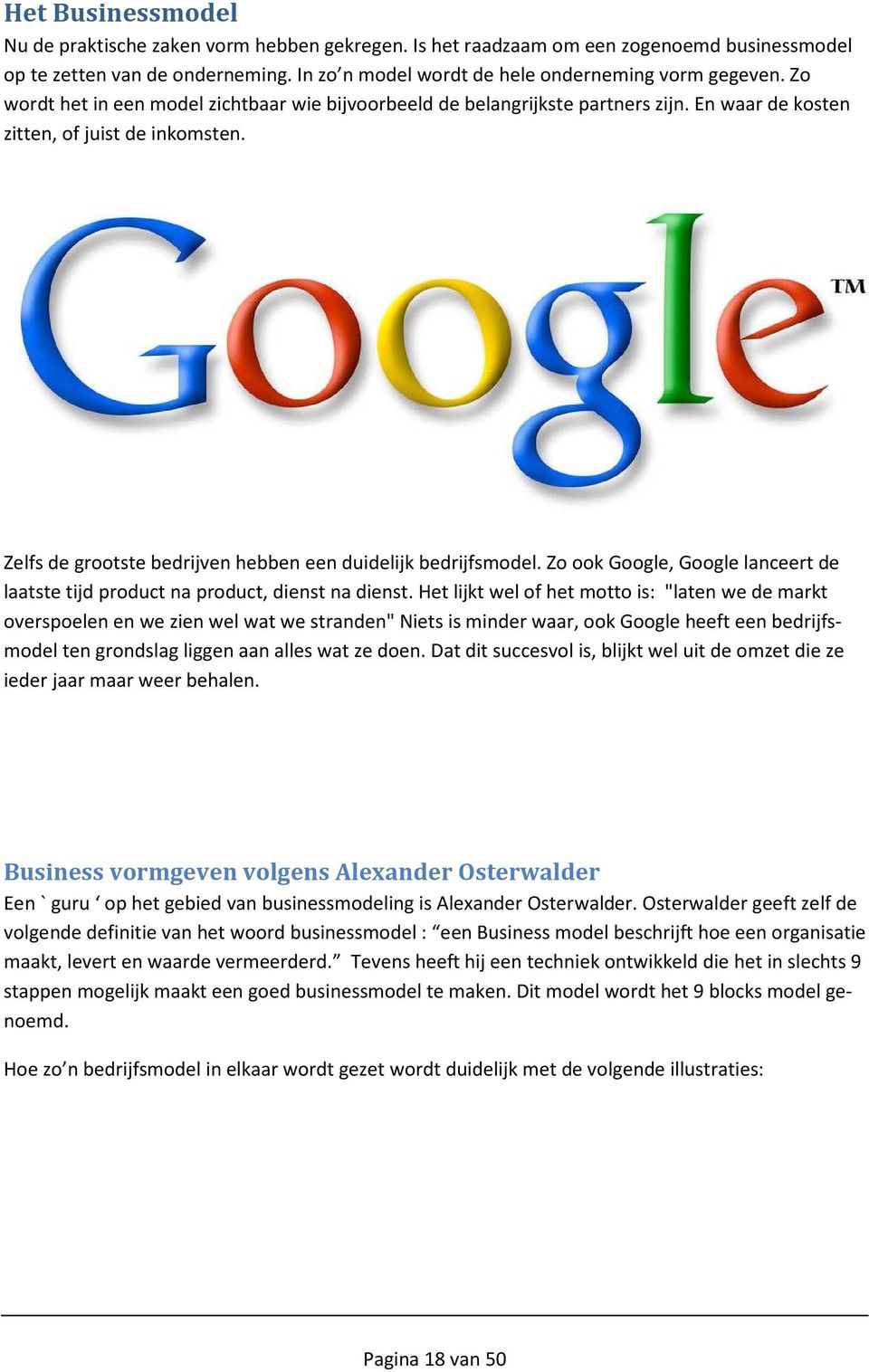 Zo ook Google, Google lanceert de laatste tijd product na product, dienst na dienst.