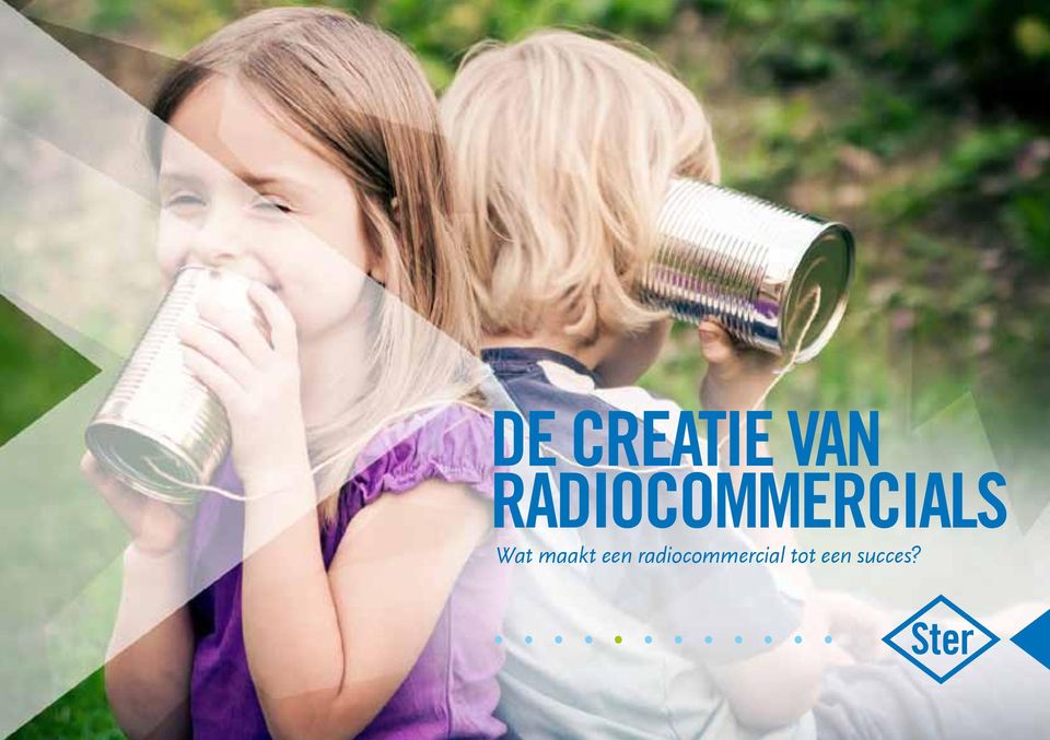 een radiocommercial tot een