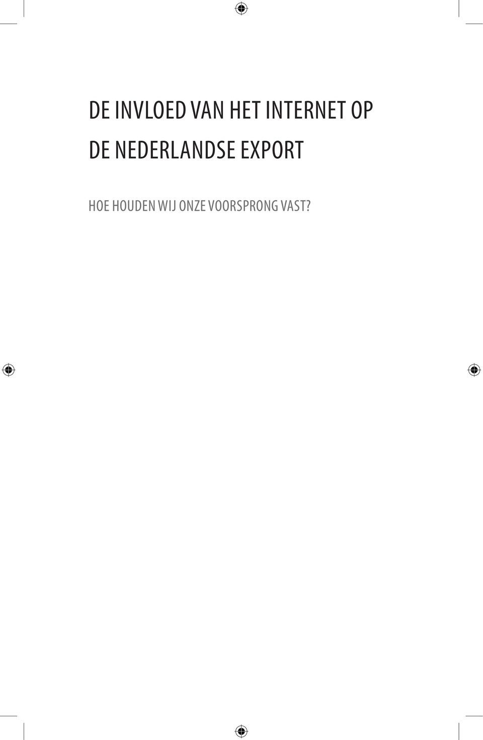 NEDERLANDSE EXPORT HOE