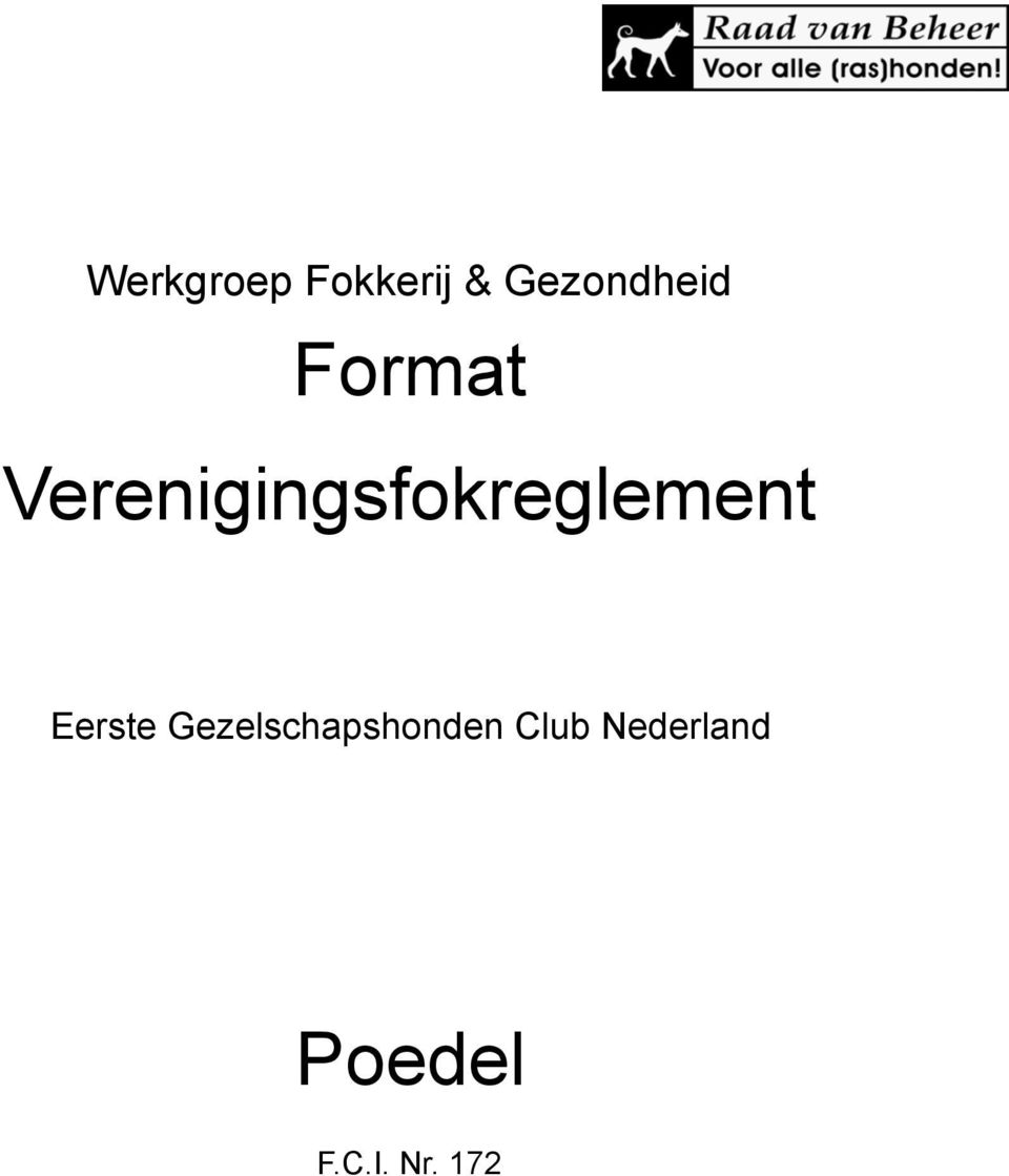 Verenigingsfokreglement Eerste