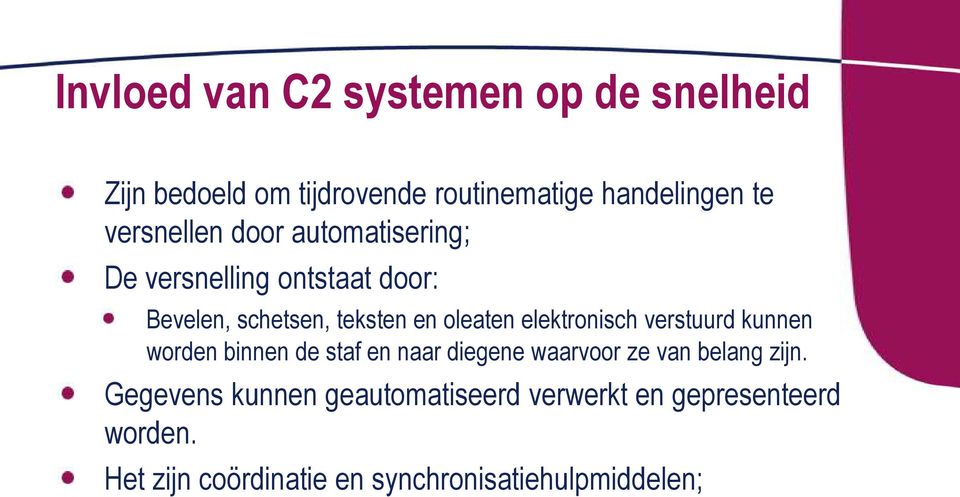 elektronisch verstuurd kunnen worden binnen de staf en naar diegene waarvoor ze van belang zijn.