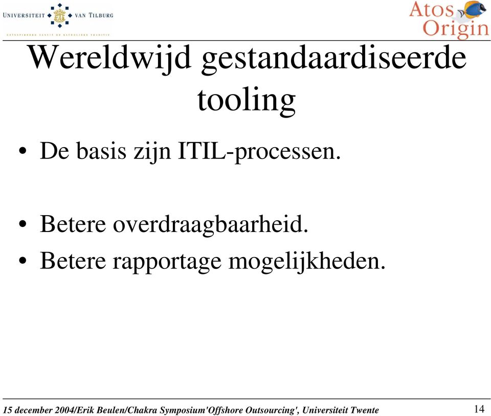 ITIL-processen.