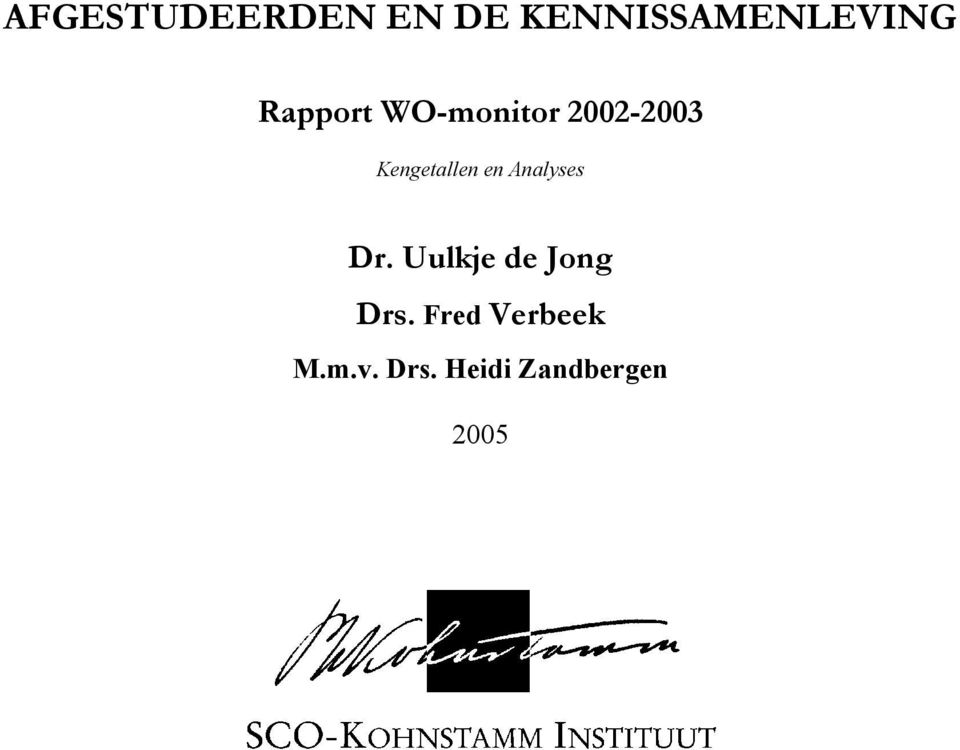 en Analyses Dr. Uulkje de Jong Drs.