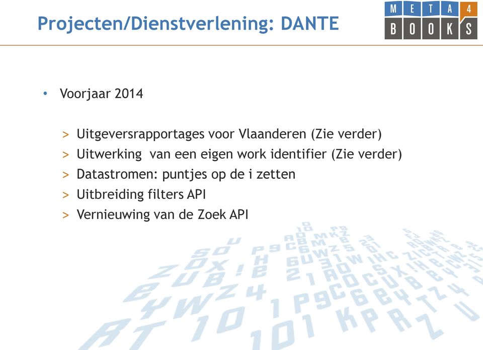 Uitwerking van een eigen work identifier (Zie verder) >