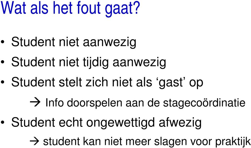 Student stelt zich niet als gast op Info doorspelen aan