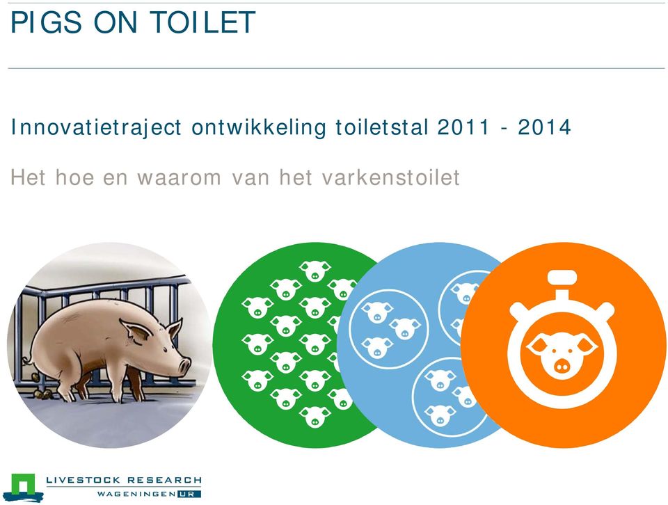 ontwikkeling toiletstal