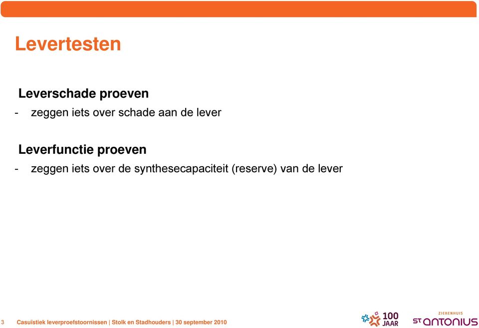 Leverfunctie proeven - zeggen iets over