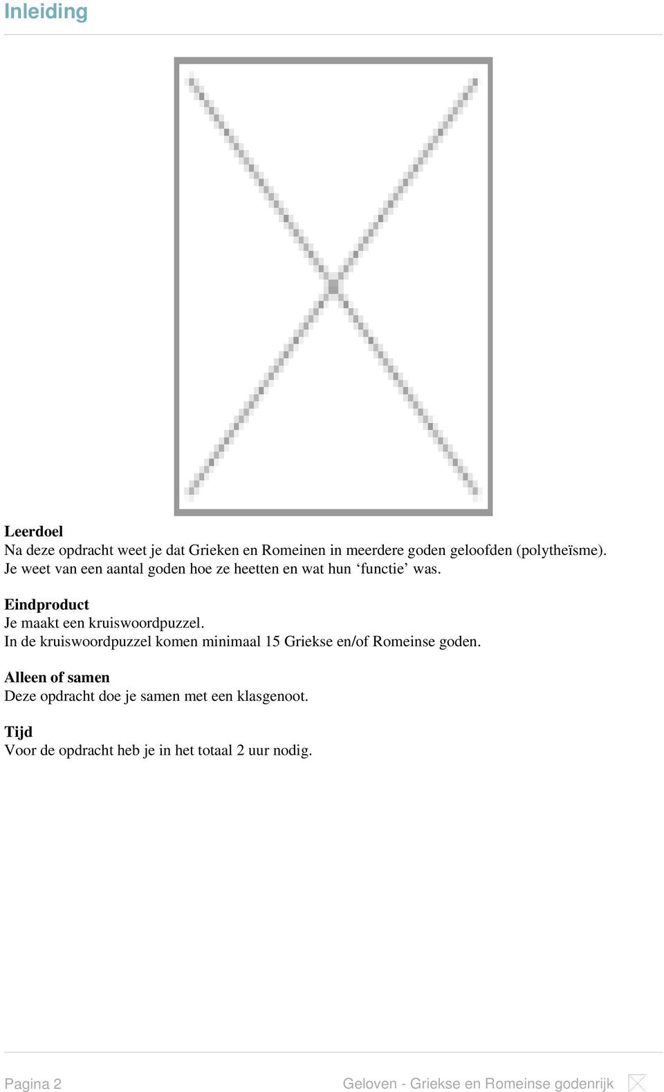 Eindproduct Je maakt een kruiswoordpuzzel.