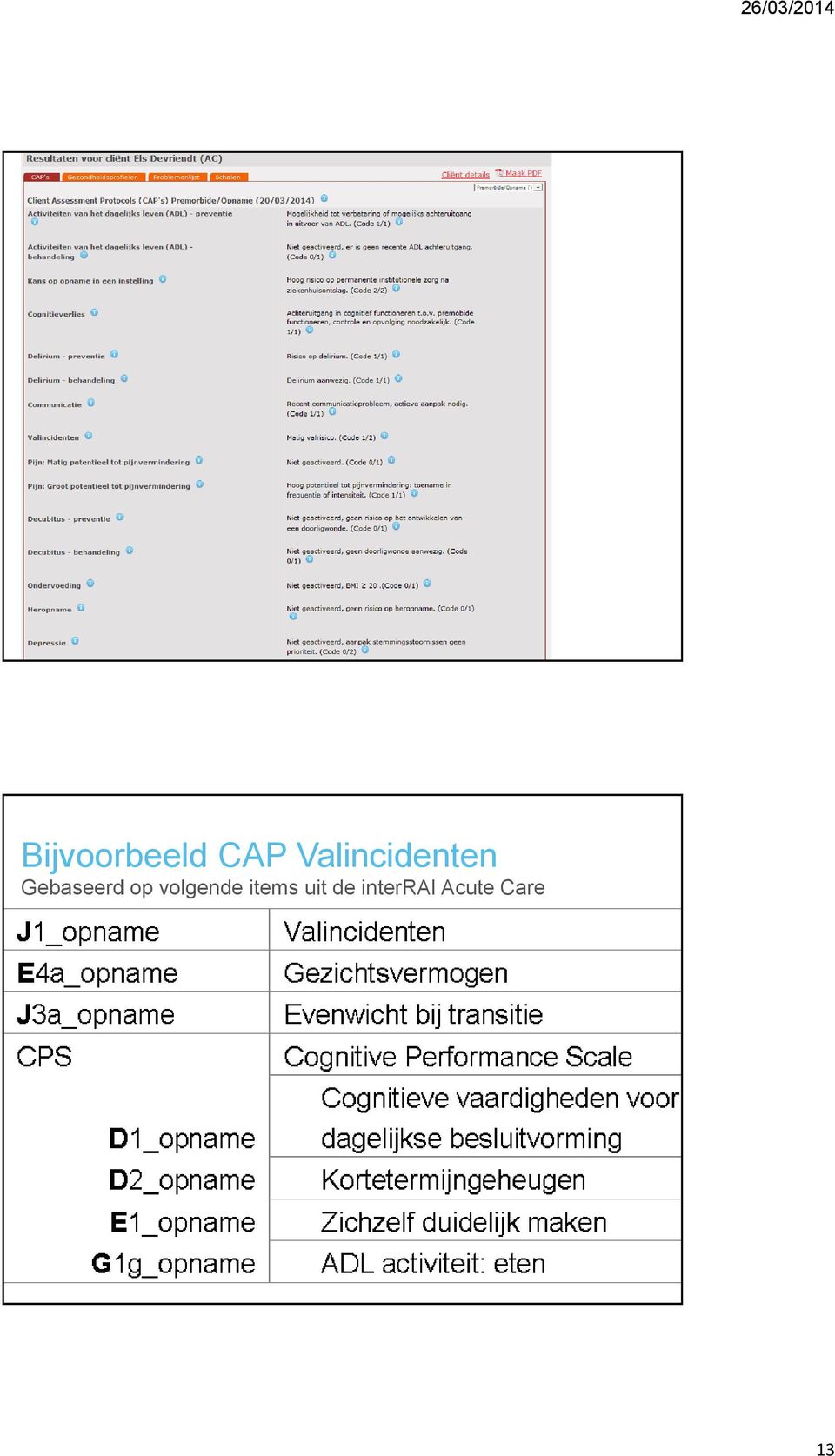 Gebaseerd op volgende