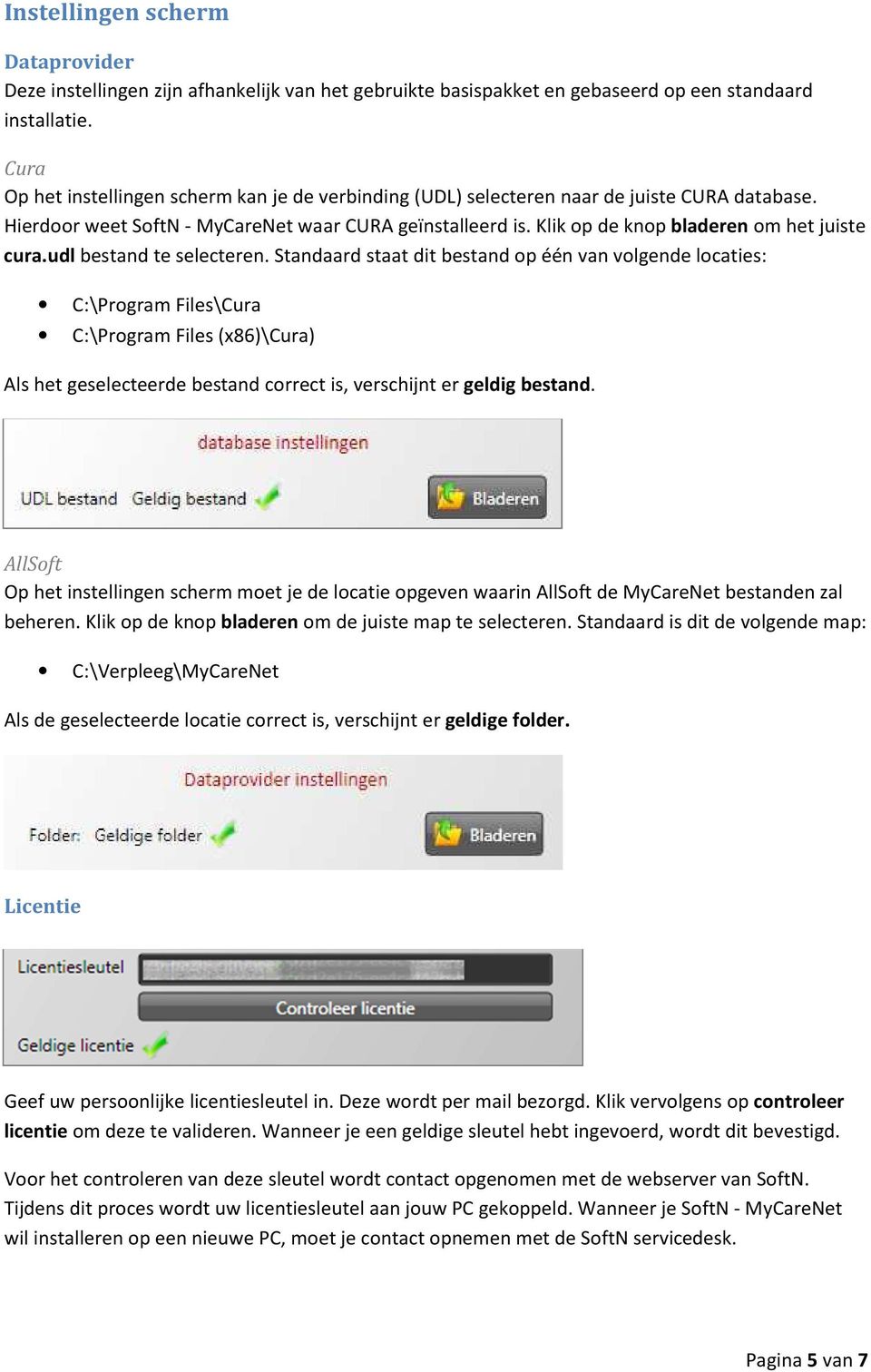 Klik op de knop bladeren om het juiste cura.udl bestand te selecteren.