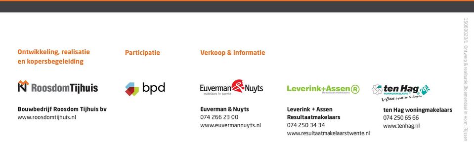 nl Leverink+Assen Resultaatmakelaars Leverink + Assen Resultaatmakelaars 074 250 34 34 www.