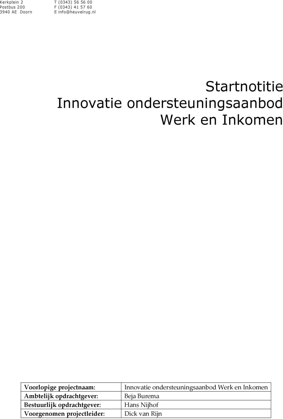 nl Startnotitie Innovatie ondersteuningsaanbod Werk en Inkomen Voorlopige