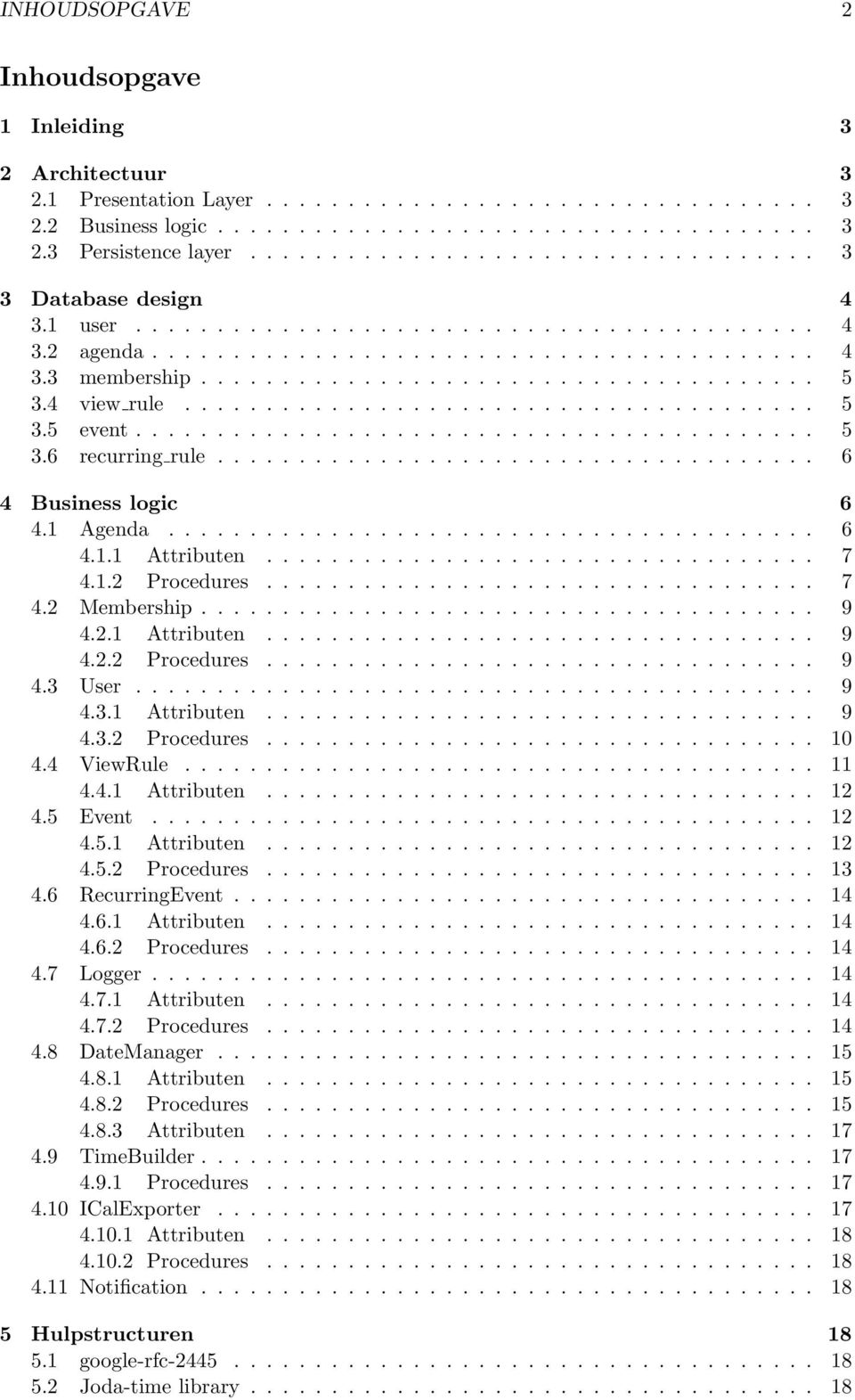 4 view rule....................................... 5 3.5 event.......................................... 5 3.6 recurring rule..................................... 6 4 Business logic 6 4.1 