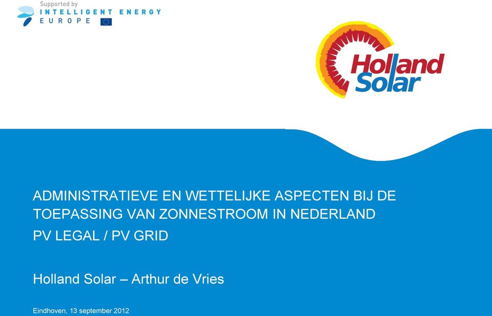 NEDERLAND PV LEGAL / PV GRID Holland