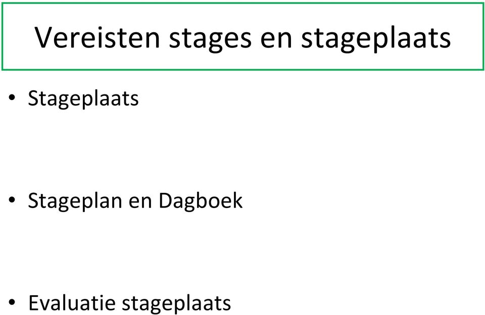 Stageplaats Stageplan