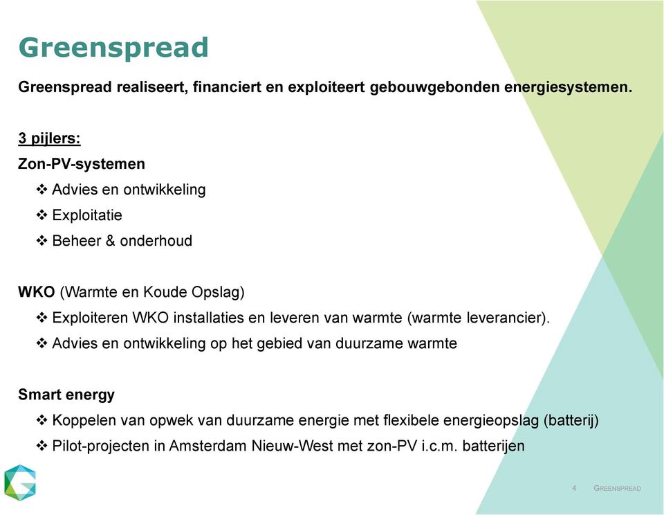 WKO installaties en leveren van warmte (warmte leverancier).