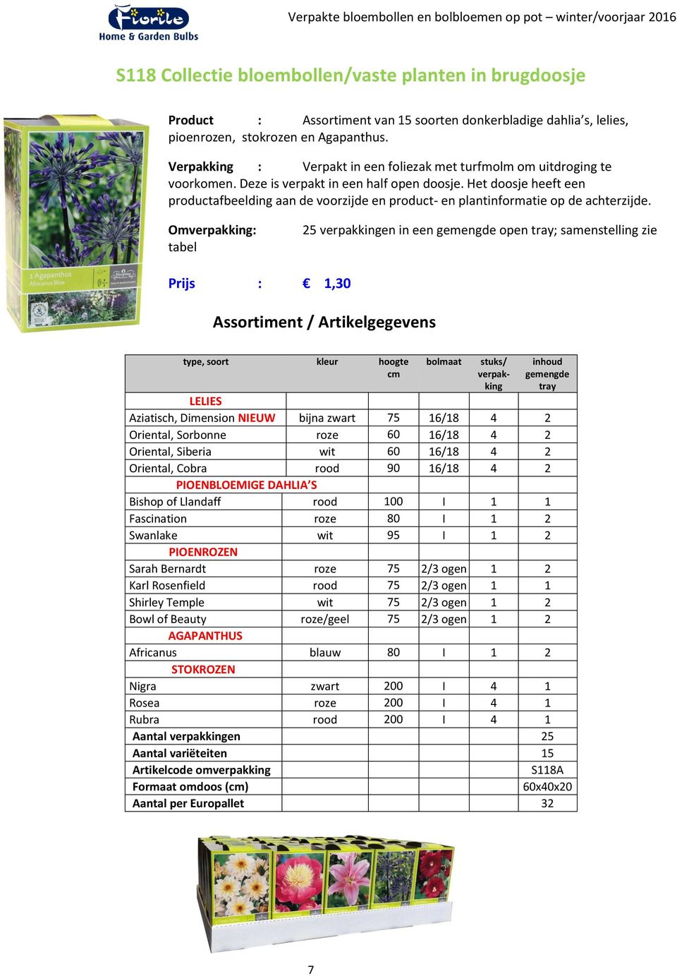 Het doosje heeft een productafbeelding aan de voorzijde en product- en plantinformatie op de achterzijde.