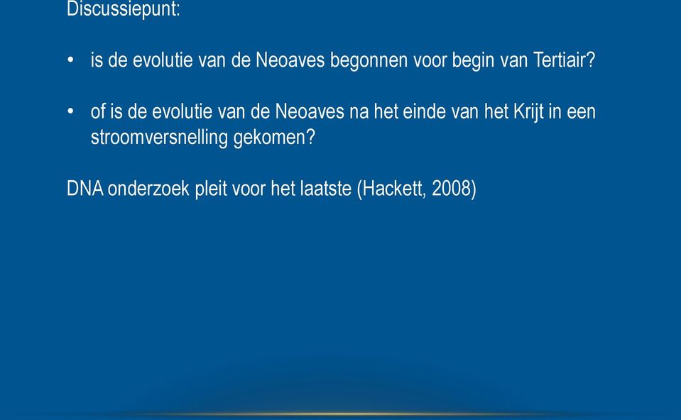 of is de evolutie van de Neoaves na het einde van het