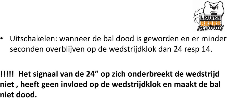 !!!!! Het signaal van de 24 op zich onderbreekt de wedstrijd