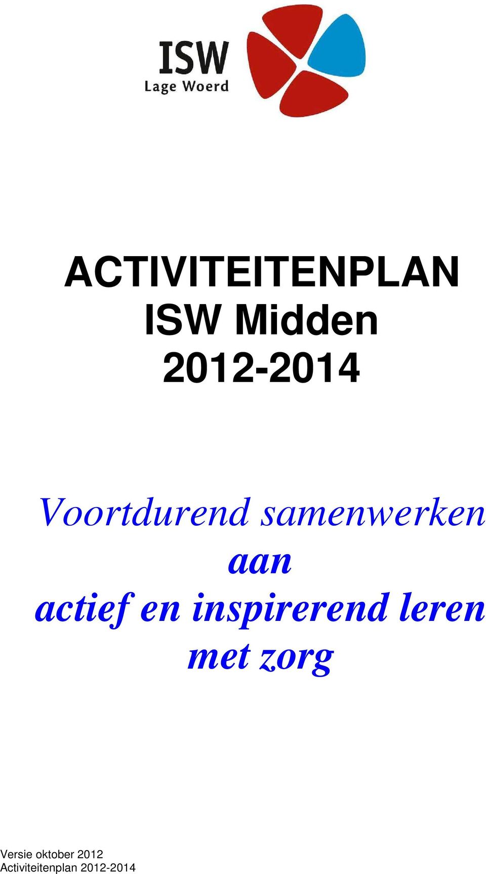 samenwerken aan actief en