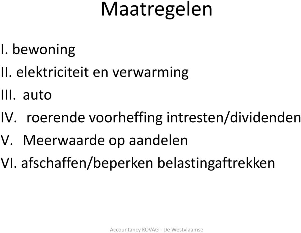 roerende voorheffing intresten/dividenden V.