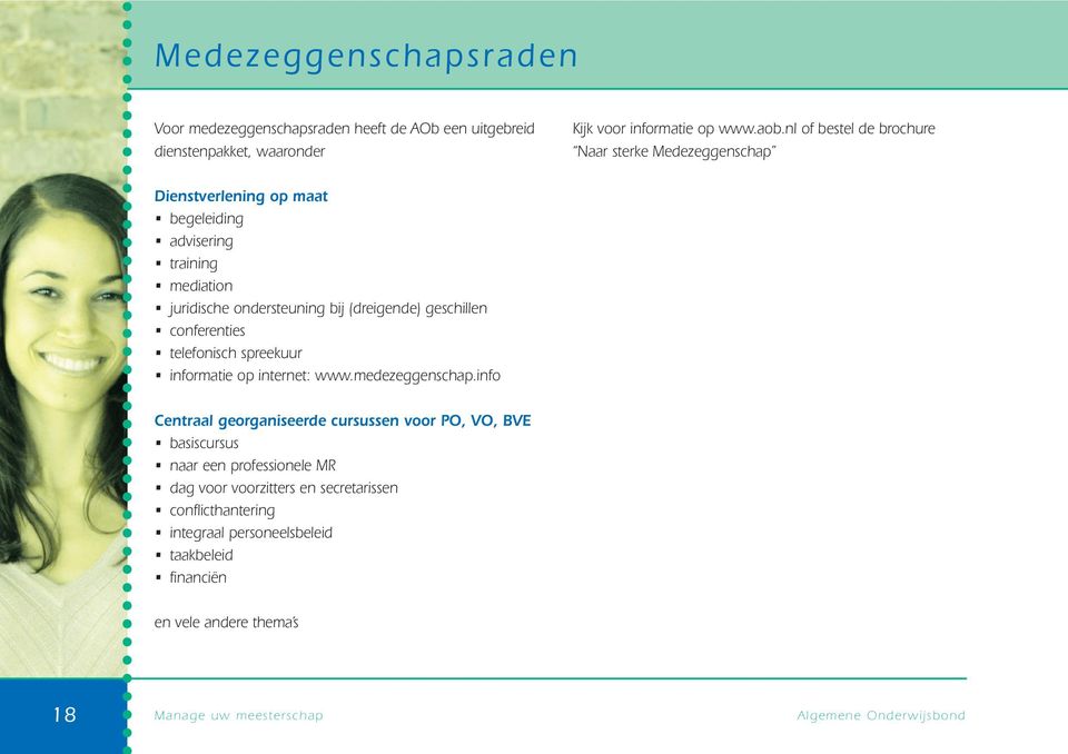 geschillen conferenties telefonisch spreekuur informatie op internet: www.medezeggenschap.