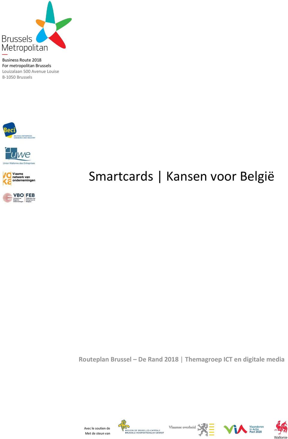 Smartcards Kansen voor België Routeplan Brussel De