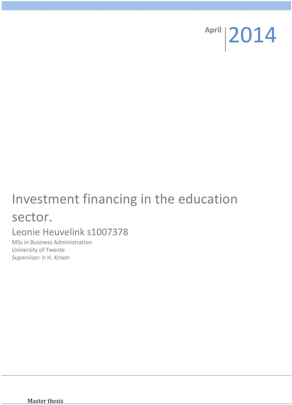 Leonie Heuvelink s1007378 MSc in Business