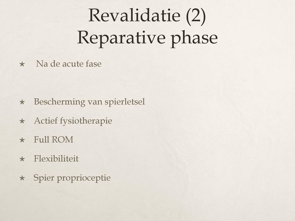 spierletsel Actief fysiotherapie