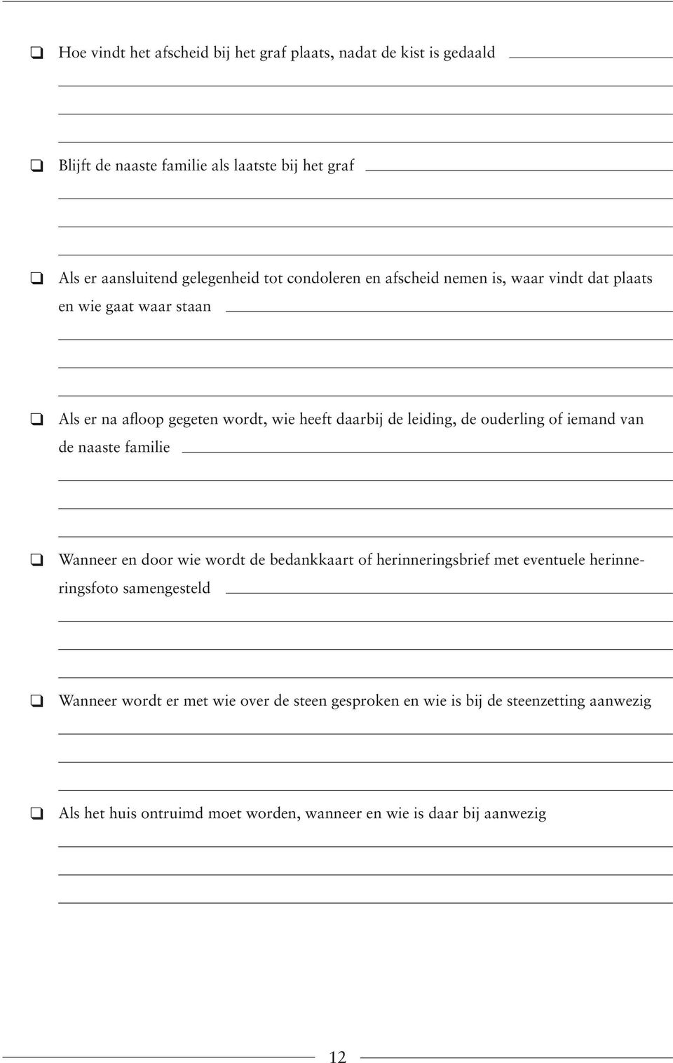 leidig, de ouderlig of iemad va de aaste familie q Waeer e door wie wordt de bedakkaart of herierigsbrief met evetuele herierigsfoto