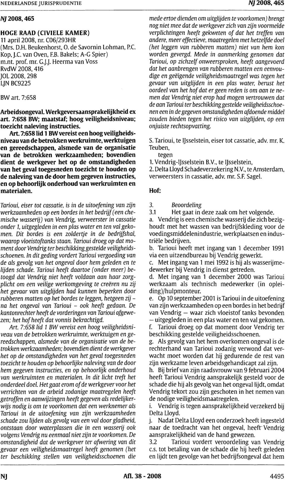 7:658 BW; maatstaf; hoog veiligheidsniveau; toezichtnaleving instructies. Art.