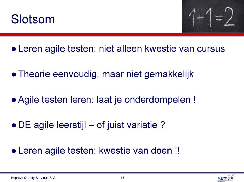 laat je onderdompelen! DE agile leerstijl of juist variatie?