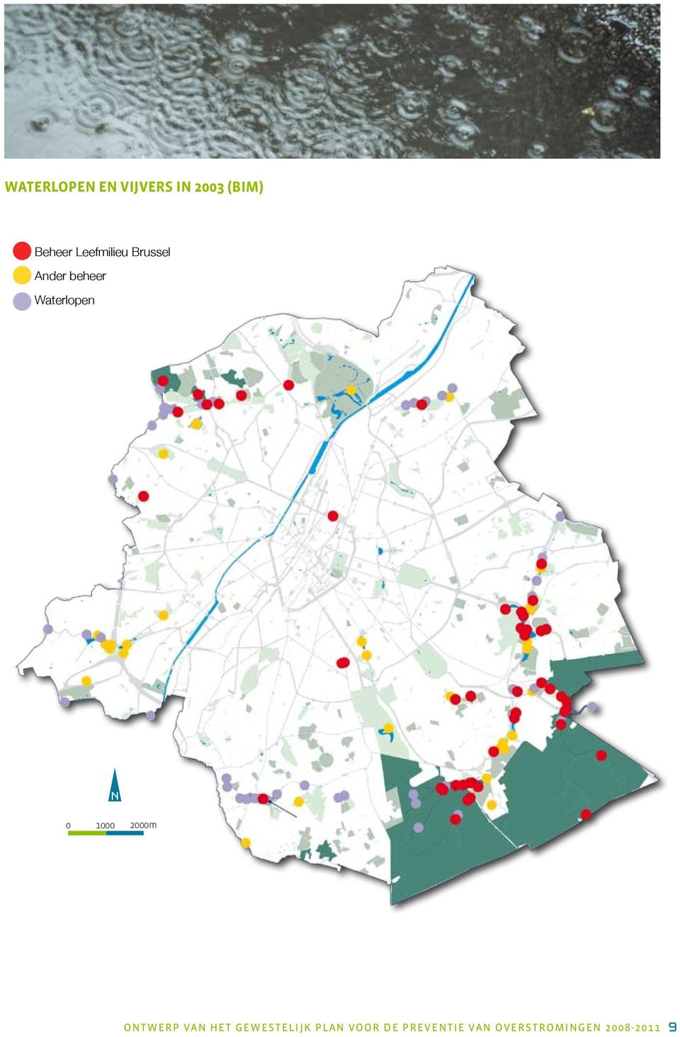 0 1000 2000m Ontwerp van het Gewestelijk plan