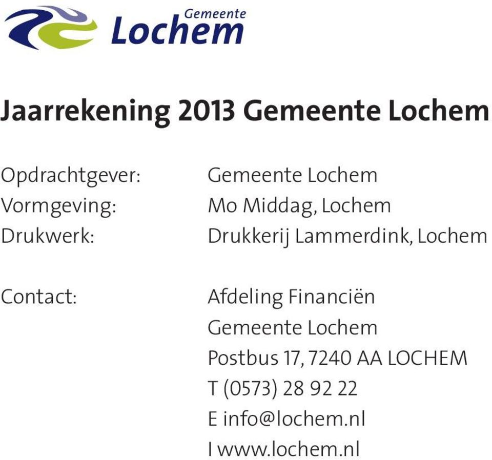 Lammerdink, Lochem Contact: Afdeling Financiën Gemeente Lochem
