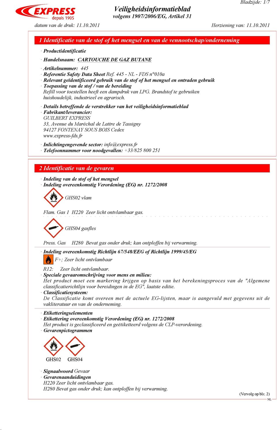 Brandstof te gebruiken huishoudelijk, industrieel en agrarisch.