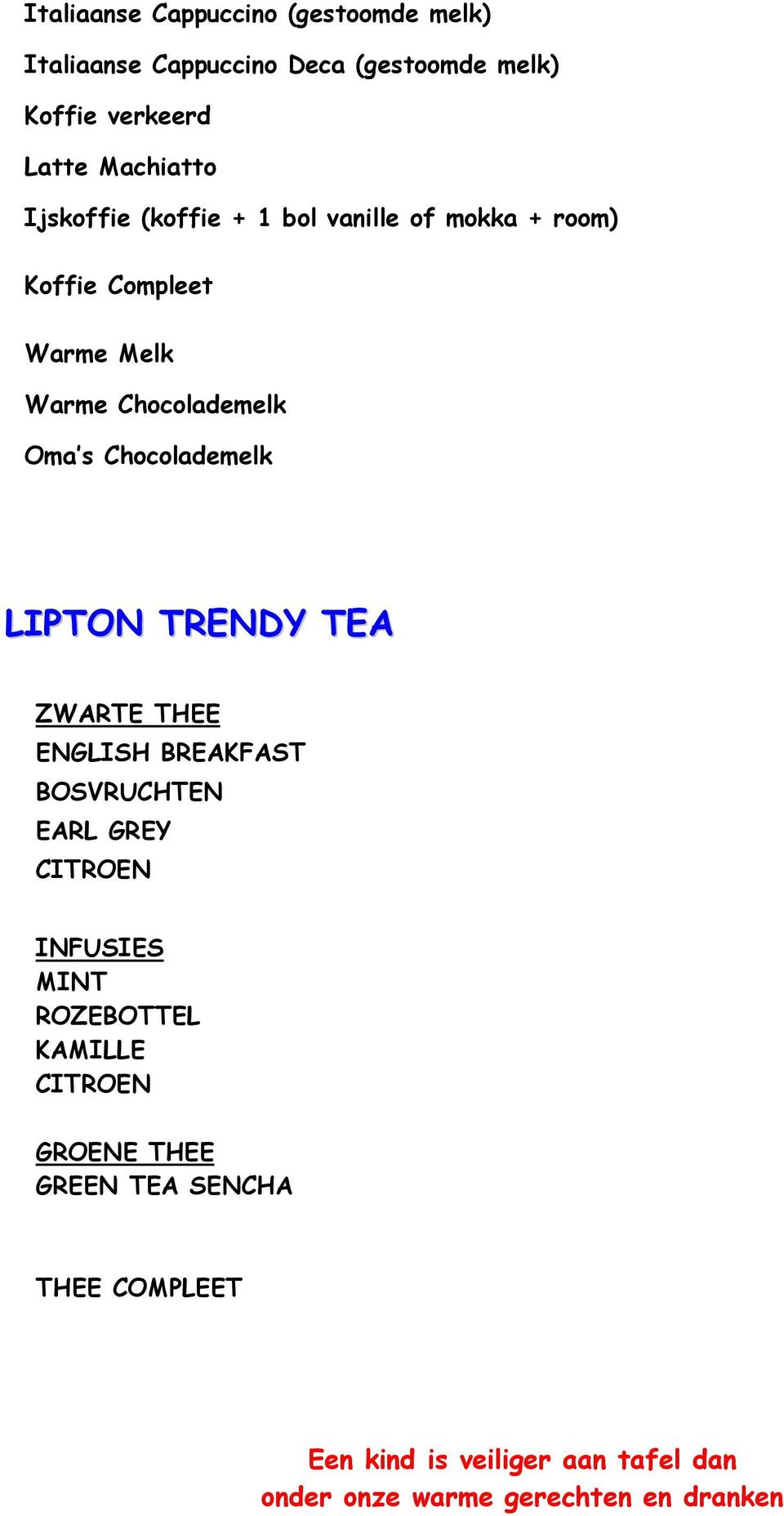 Chocolademelk LIPTON TRENDY TEA ZWARTE THEE ENGLISH BREAKFAST BOSVRUCHTEN EARL GREY CITROEN INFUSIES MINT ROZEBOTTEL